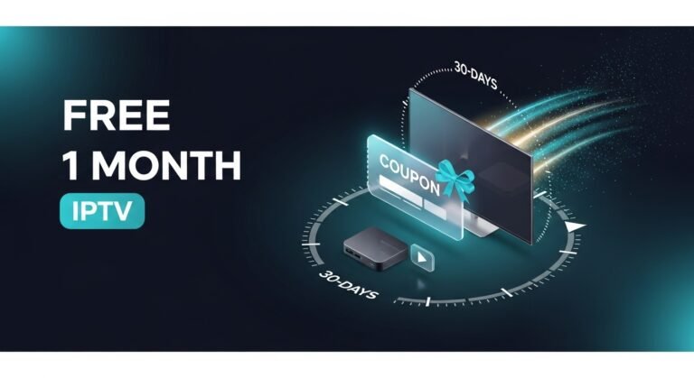 Free 1 Month IPTV for New Customers