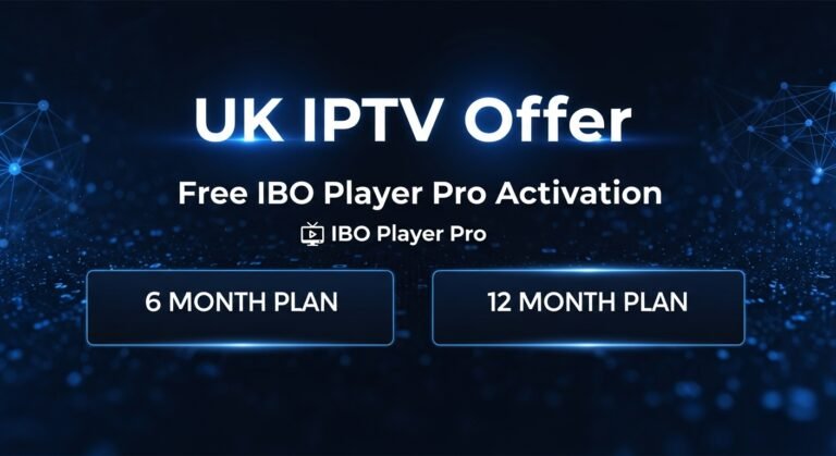 Buy 6 or 12 Months IPTV & Get FREE IBO Player Pro Activation (Limited-Time Deal)