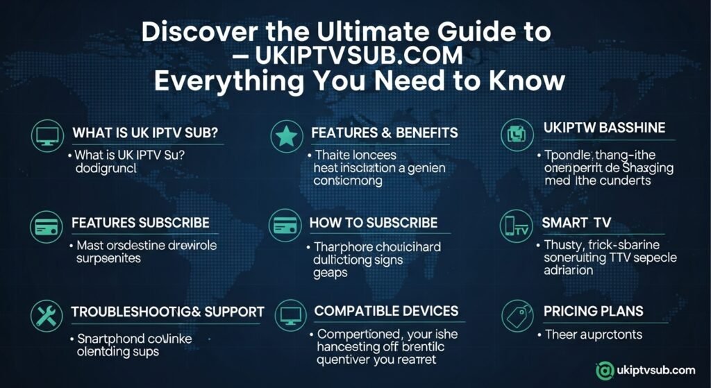 Discover the Ultimate Guide to - ukiptvsub.com: Everything You Need to Know