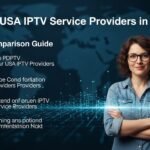 11 Best USA IPTV Service Providers in 2026— Honest Comparison Guide